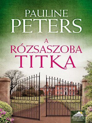 cover image of A rózsaszoba titka